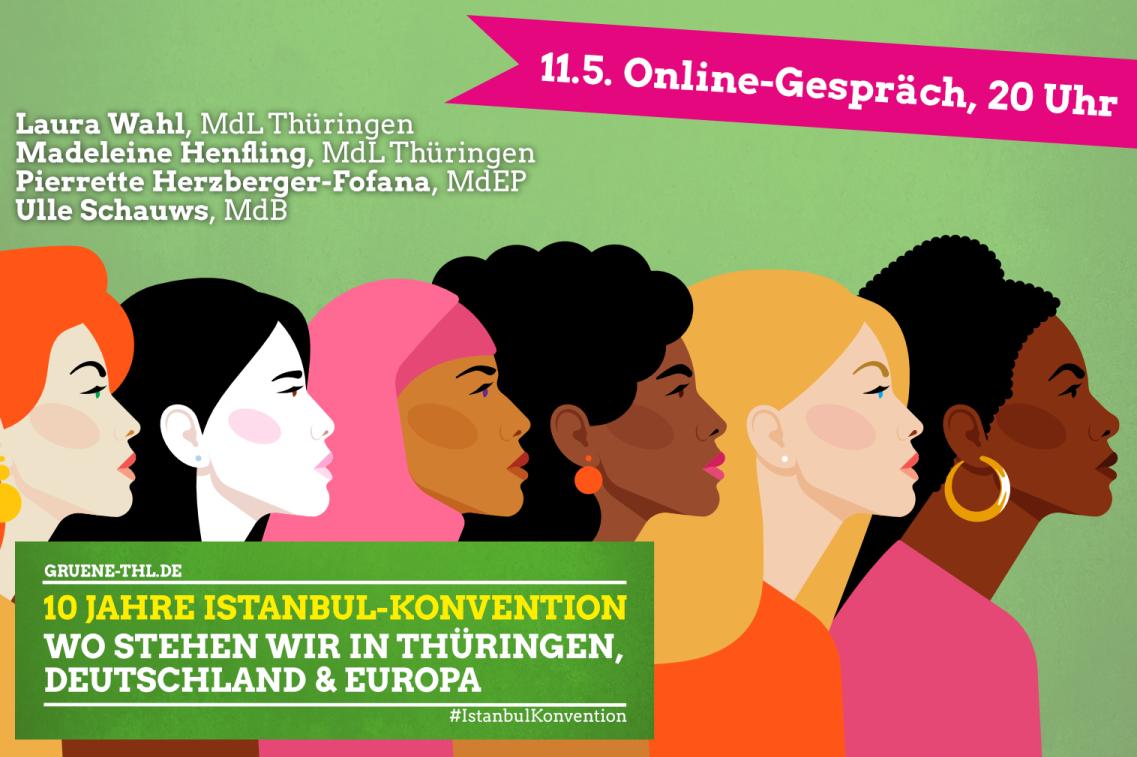 10 Jahre Istanbul-Konvention Wo stehen wir in Thüringen, Deutschland & Europa | 11.5.21