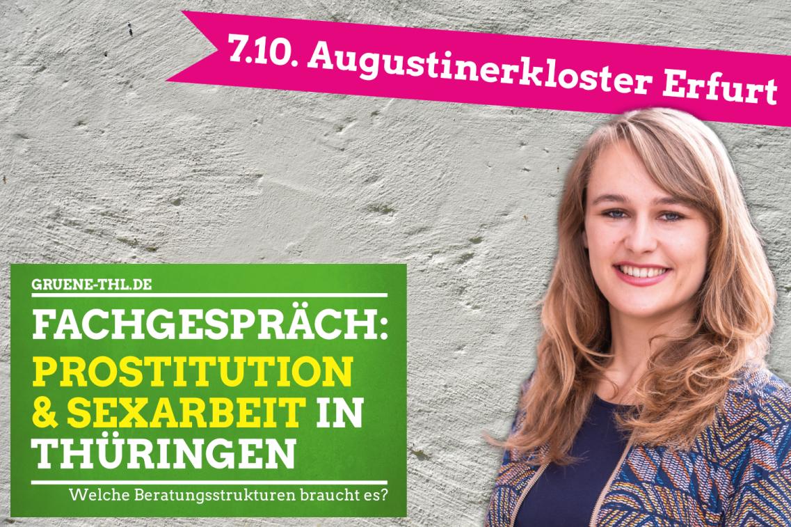 Fachgespräch Prostitution und Sexarbeit in Thüringen Fachgespräch Prostitution und Sexarbeit in Thüringen
