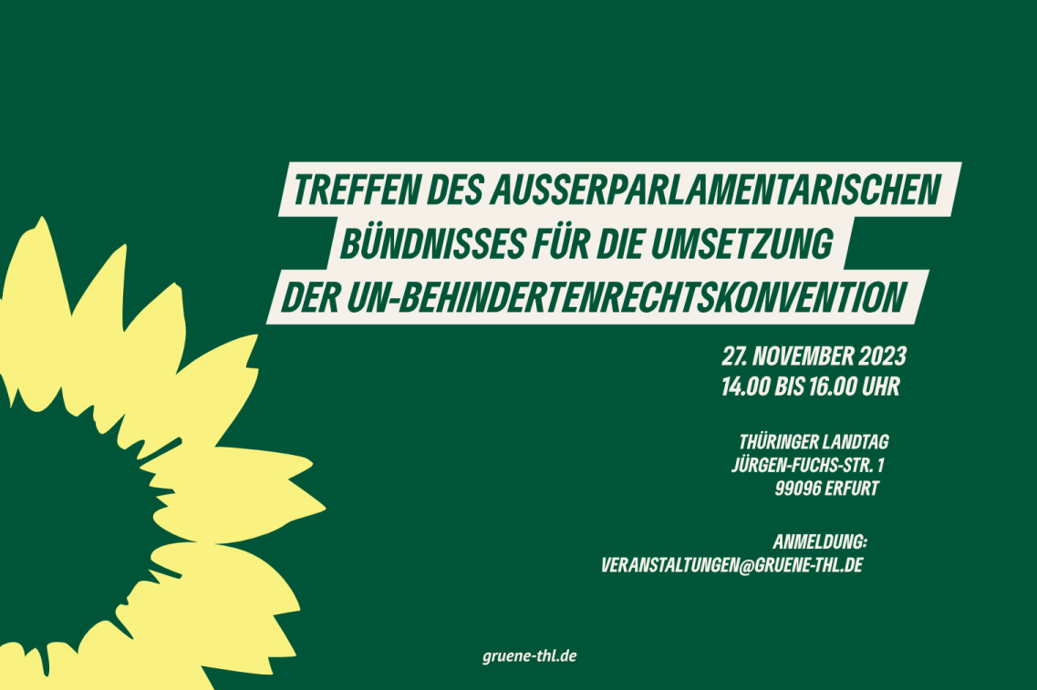 Treffen des Außerparlamentarischen Bündnisses für die Umsetzung der UN-Behindertenrechtskonvention in Thüringen Treffen des Außerparlamentarischen Bündnisses für die Umsetzung der UN-Behindertenrechtskonvention in Thüringen
