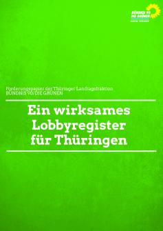 Ein wirksames Lobbyregister für Thüringen